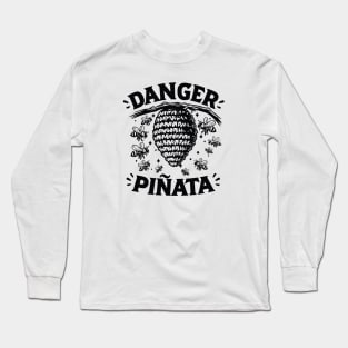 Danger Piñata - Funny Beehive Humor and Bee Caution Long Sleeve T-Shirt